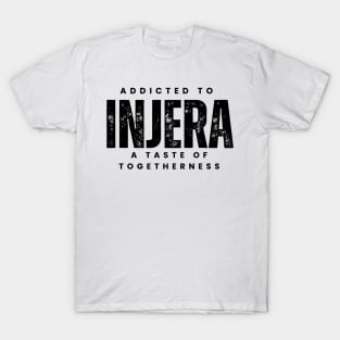 Injera T-Shirt